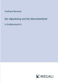 Der Alpenkönig und der Menschenfeind