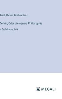 Zerbin; Oder die neuere Philosophie