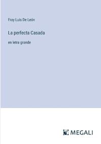 La perfecta Casada
