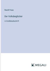 Der Volksbeglücker
