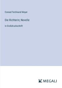 Die Richterin; Novelle