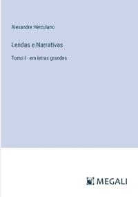 Lendas e Narrativas