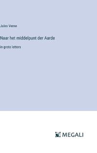 Naar het middelpunt der Aarde
