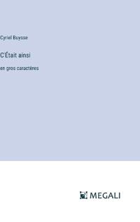 C'Était ainsi