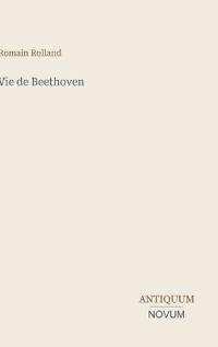 Vie de Beethoven