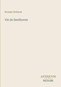 Vie de Beethoven