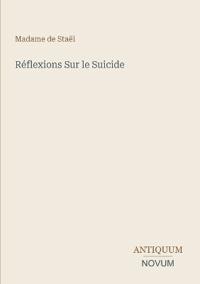 Réflexions Sur le Suicide
