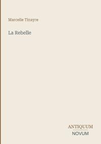 La Rebelle