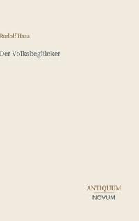 Der Volksbeglücker