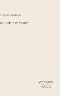 Le Chemin de Velours