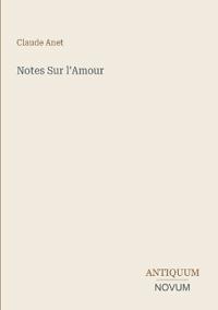 Notes Sur l'Amour