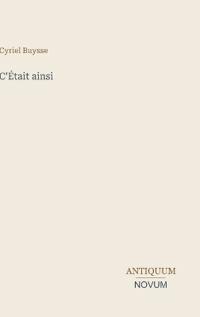 C'Était ainsi