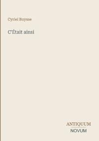 C'Était ainsi