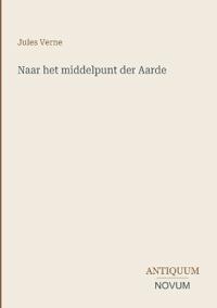 Naar het middelpunt der Aarde