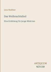 Das Weihnachtslied