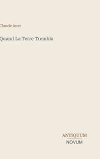 Quand La Terre Trembla