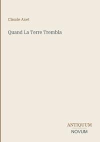 Quand La Terre Trembla