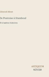 De Pontoise à Stamboul