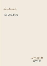 Der Wanderer