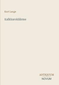 Kalkkarokäärme