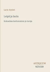 Leipä ja laulu
