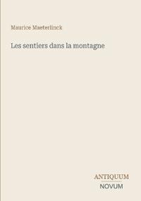 Les sentiers dans la montagne