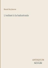 L'enfant à la balustrade