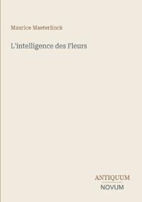 L'intelligence des Fleurs
