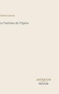 Le Fantôme de l'Opéra