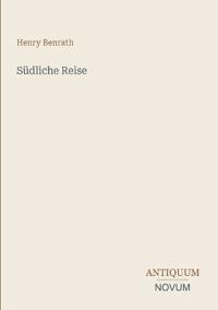 Südliche Reise
