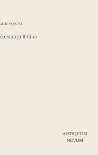 Kuisma ja Helinä