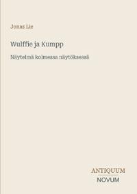 Wulffie ja Kumpp