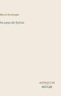 Au pays de Sylvie
