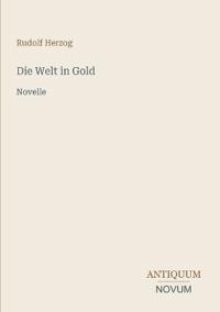 Die Welt in Gold