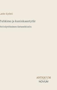 Tuhkimo ja kuninkaantytär