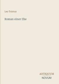 Roman einer Ehe