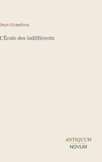L'École des indifférents