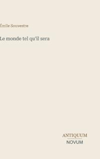 Le monde tel qu'il sera