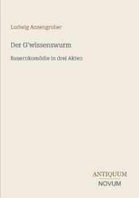 Der G'wissenswurm