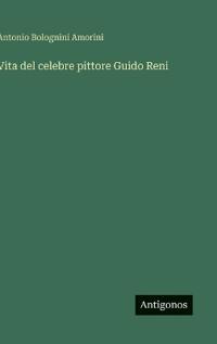 Bokomslag för "Vita del celebre pittore Guido Reni"