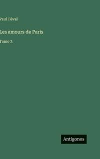 Les amours de Paris