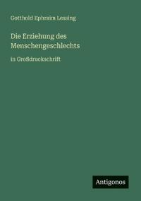 Die Erziehung des Menschengeschlechts