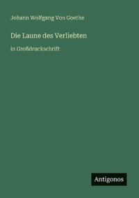 Die Laune des Verliebten