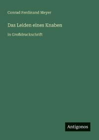 Das Leiden eines Knaben