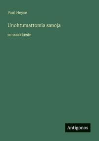 Unohtumattomia sanoja