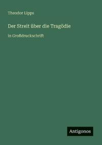 Der Streit über die Tragödie