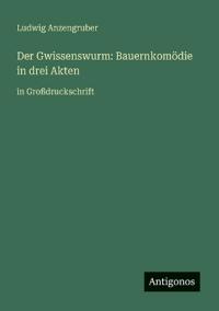 Der Gwissenswurm