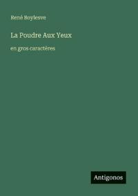 La Poudre Aux Yeux