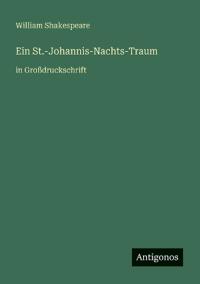 Ein St.-Johannis-Nachts-Traum