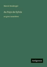 Au Pays de Sylvie